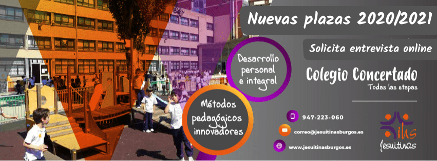 Apertura admisiones para el curso 2020/2021 en Jesuitinas Burgos