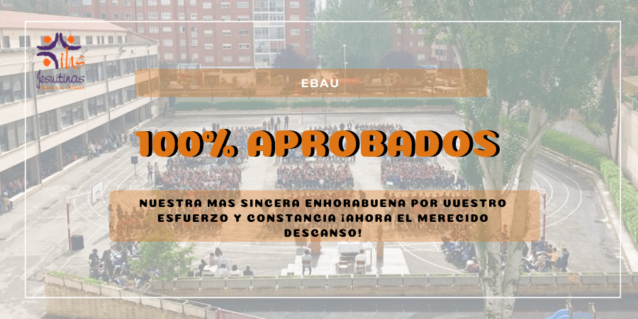 Excelentes resultados de los alumnos de Jesuitinas Burgos en la EBAU
